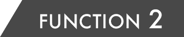 FUNCTION 2