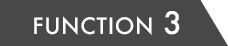 FUNCTION 3